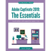 Adobe Captivate 2019: The Essentials (4th Edition)