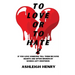 To Love or To Hate 2
