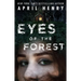 Eyes of the Forest