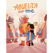 Abuelita and Me