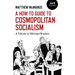 A How to Guide to Cosmopolitan Socialism: A Tribute to Michael Brooks