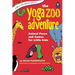 The Yoga Zoo Adventure: Animal Poses and Games for Little Kids