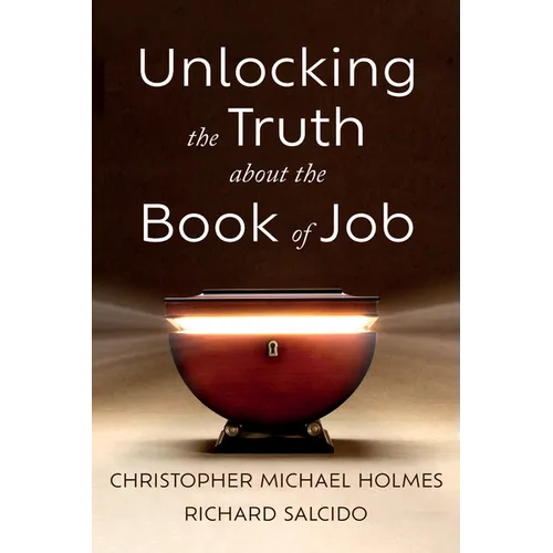 Unlocking the Truth about the Book of Job