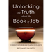 Unlocking the Truth about the Book of Job