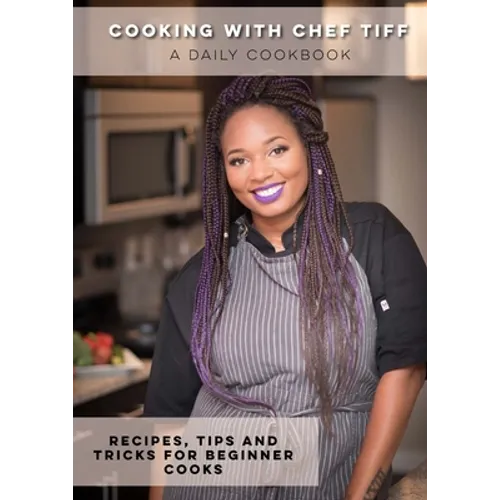 Cooking with Chef Tiff