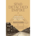 Semi-Detached Empire: Suburbia and the Colonization of Britain, 1880 to the Present