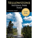 Yellowstone National Park Tour Guide Book: Your personal tour guide for Yellowstone travel adventure!