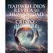 !Yahweh Dios Revela Su Humanidad En Cristo - ¡Hombre¡