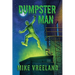 Dumpster Man
