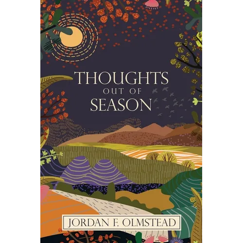 Thoughts Out of Season