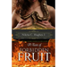 A Taste of Forbidden Fruit: The First Taste