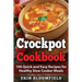 Crockpot Cookbook: 100 Quick and Easy Recipes for Healthy Slow Cooker Meals
