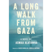 A Long Walk from Gaza