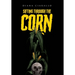 Sifting Through the Corn