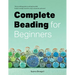 Complete Beading for Beginners
