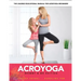 AcroYoga: Mommy and Me Edition