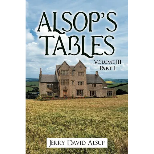 Alsop's Tables: Volume III Part I