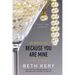 Because You Are Mine: A Because You Are Mine Novel