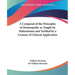 A Compend of the Principles of Homeopathy as Taught by Hahnemann and Verified by a Century of Clinical Application