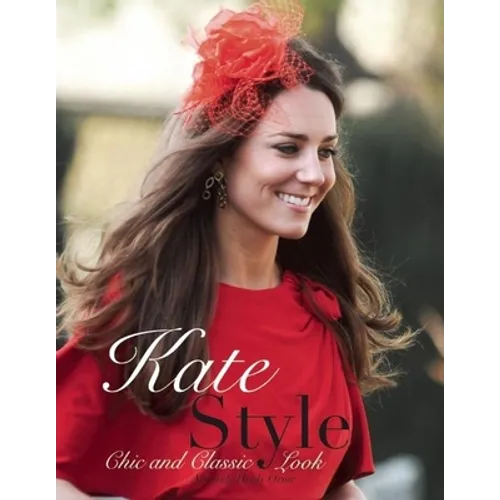 Kate Style: Chic and Classic Look