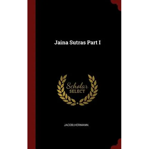 Jaina Sutras Part I
