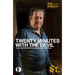 Twenty Minutes With The Devil