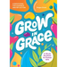 Grow in Grace: 5-Minute Devotions for Preteen Girls