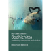 Lazy Lama looks at Bodhichitta: Awakening Compassion and Wisdom