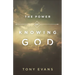 The Power of Knowing God