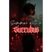 Summer with a Succubus