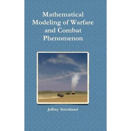 Mathematical Modeling of Warfare and Combat Phenomenon