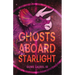 Ghosts Aboard Starlight