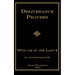 Deliverance Prayers: For Use by the Laity