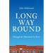 Long Way Round: Through the Heartland by River