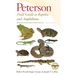 Peterson Field Guide to Reptiles and Amphibians Eastern & Central North America