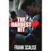 The Hardest Hit