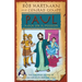 Paul, Man on a Mission: The Life and Letters of an Adventurer for Jesus