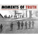 Moments of Truth: A Photographer's Experience of Kent State 1970