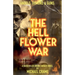 The Hell Flower War