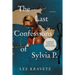 The Last Confessions of Sylvia P.