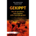 Gekippt: Was Wir Tun Konnen, Wenn Systeme Ausser Kontrolle Geraten