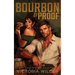 Bourbon & Proof (Standard Edition)