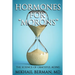 Hormones for "Morons": The Science of Graceful Aging