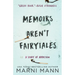 Memoirs Aren't Fairytales