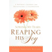 Sowing My Tears, Reaping His Joy