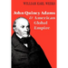 John Quincy Adams and American Global Empire