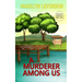A Murderer Among Us