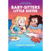 Karen's Sleepover: A Graphic Novel (Baby-Sitters Little Sister #8)