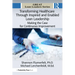 Transforming Healthcare Through Inspired and Enabled Lean Leadership: Making the Case for Continuous Improvement