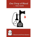 One Drop of Blood